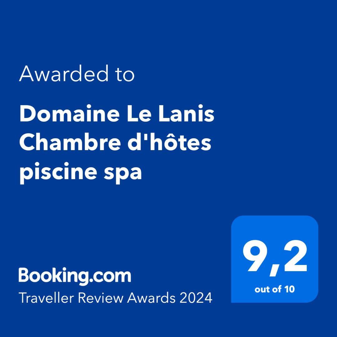 Domaine Le Lanis Chambre D'Hotes Piscine Spa Sur Reservation Saint-Girons  Exterior foto